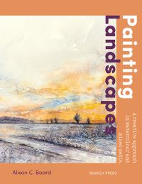 Book Cover for Painting Landscapes by Alison C Board