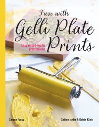 Book Cover for Fun With Gelli Plate Prints by Sabine Ickler, Katrin Klink