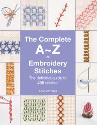 Book Cover for The Complete A-Z of Embroidery Stitches by Inspirations Studios
