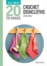 Book Cover for Crochet Dishcloths by Lynne Rowe