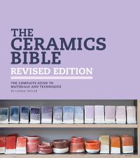 Book Cover for The Ceramics Bible by Louisa Taylor