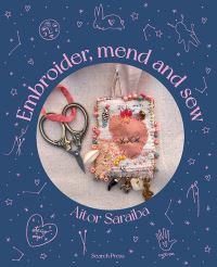 Book Cover for Embroider, Mend and Sew by Aitor Saraiba