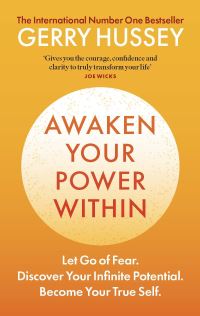 Book Cover for Awaken Your Power Within by Gerry Hussey