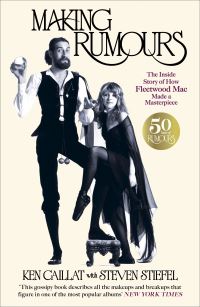 Book Cover for Making Rumours by Ken Caillat, Steve Stiefel