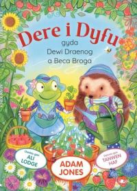 Book Cover for Dere I Dyfu by Adam Jones, Tanwen Haf