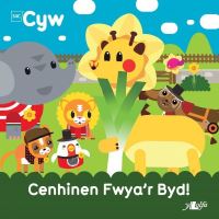 Book Cover for Cenhinen Fwya'r Byd! by Anni LlÒyn