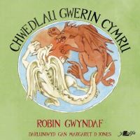Book Cover for Chwedlau Gwerin Cymru by Robin Gwyndaf