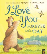 Book Cover for I Love You Forever and a Day by Amelia Hepworth