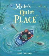 Book Cover for Mole's Quiet Place by Jane Chapman