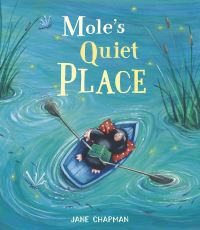 Book Cover for Mole's Quiet Place by Jane Chapman