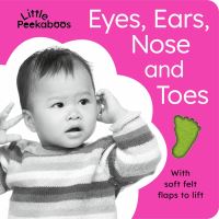 Book Cover for Eyes, Ears, Nose and Toes by Sophie Aggett