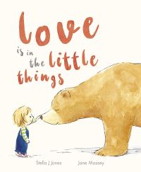 Book Cover for Love Is in the Little Things by Stella J Jones