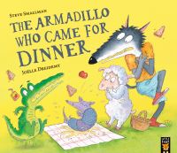 Book Cover for The Armadillo Who Came for Dinner by Steve Smallman