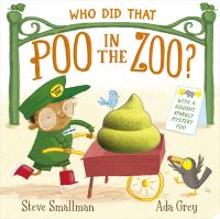 Book Cover for Who Did That Poo in the Zoo? by Steve Smallman