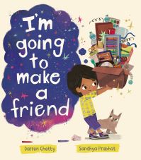 Book Cover for I'm Going to Make a Friend by Darren Chetty