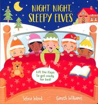 Book Cover for Night Night, Sleepy Elves by Selina Wood
