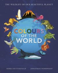 Book Cover for Colours of the World by Moira Butterfield