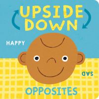 Book Cover for Upside Down Opposites by Danielle McLean