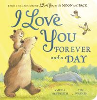 Book Cover for I Love You Forever and a Day by Amelia Hepworth