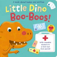 Book Cover for Little Dino Boo-Boos! by Sophie Aggett