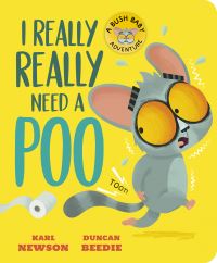 Book Cover for I Really Really Need a Poo by Karl Newson