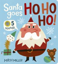 Book Cover for Santa Goes Ho Ho Ho! by Becky Davies
