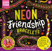 Book Cover for Neon Friendship Bracelets by Jessie Oliver