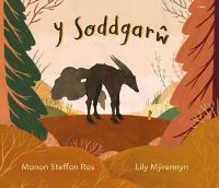 Book Cover for Y SoddgarÒw by Manon Steffan Ros