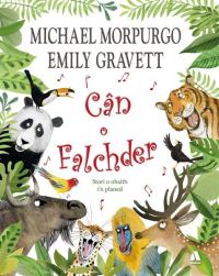 Book Cover for Cân O Falchder by Michael Morpurgo