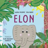 Book Cover for Elon by Laura Murphy, Nia Parry