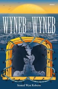 Book Cover for Wyneb Yn Wyneb by Sioned Wyn Roberts