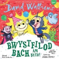 Book Cover for Bwystfilod Bach Am Byth / Little Monsters Rule by David Walliams