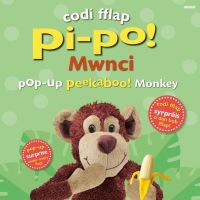 Book Cover for Codi Fflap Pi-Po! Mwnci / Pop-Up Peekaboo! Monkey by Dawn Sirett