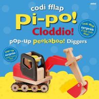 Book Cover for Codi Fflap Pi-Po! Cloddio / Pop-Up Peekaboo! Diggers by Dawn Sirett