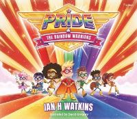 Book Cover for Pride and the Rainbow Warriors by Ian H Watkins