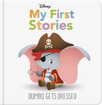 Book Cover for Dumbo Gets Dressed by Disney Enterprises 1996 