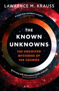 Book Cover for The Known Unknowns by Lawrence M Krauss