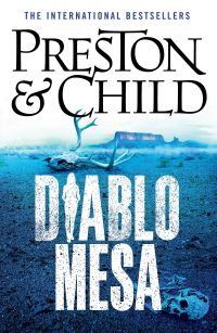 Book Cover for Diablo Mesa by Douglas J Preston, Lincoln Child