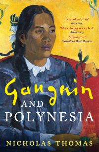 Book Cover for Gauguin and Polynesia by Nicholas Thomas