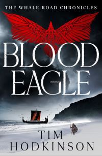Book Cover for Blood Eagle by Tim Hodkinson
