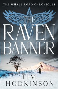 Book Cover for The Raven Banner by Tim Hodkinson