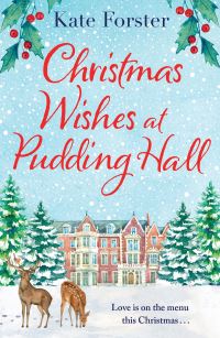 Book Cover for Christmas Wishes at Pudding Hall by Kate Forster