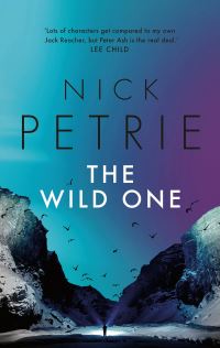 Book Cover for The Wild One by Nicholas Petrie