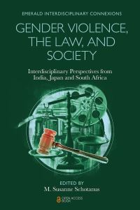 Book Cover for Gender Violence, the Law, and Society by M Susanne Schotanus