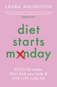 Book Cover for Diet Starts Monday by Laura Adlington