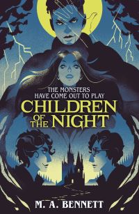 Book Cover for Children of the Night by M A Bennett