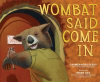 Book Cover for Wombat Said Come In by Carmen Agra Deedy