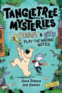 Book Cover for Peggy & Stu Play the Wrong Notes by Steve Roberts, Joel Stewart