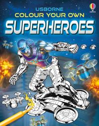 Book Cover for Colour Your Own Superheroes by Sam Smith