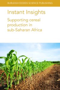Book Cover for Supporting Cereal Production in Sub-Saharan Africa by Tinashe Chiurugwi